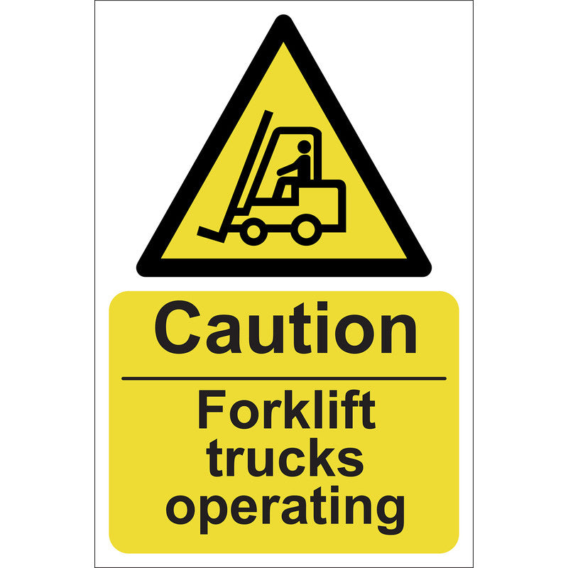 Caution Forklift trucks - PVC Sign (200 x 300mm)