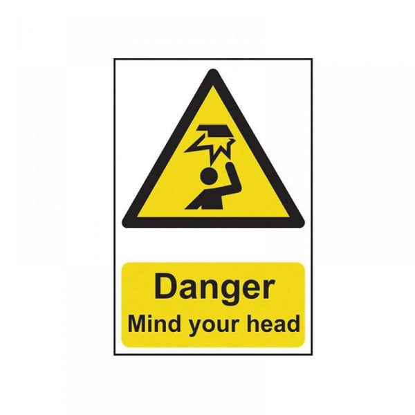 Danger Mind your head - PVC Sign (200 x 300mm)
